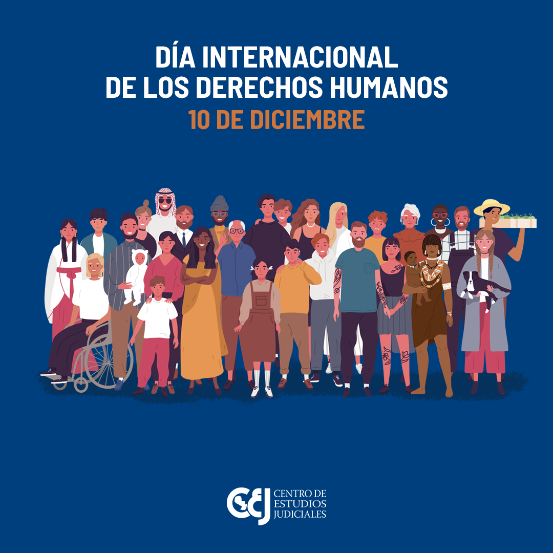 Día Internacional de los Derechos Humanos.