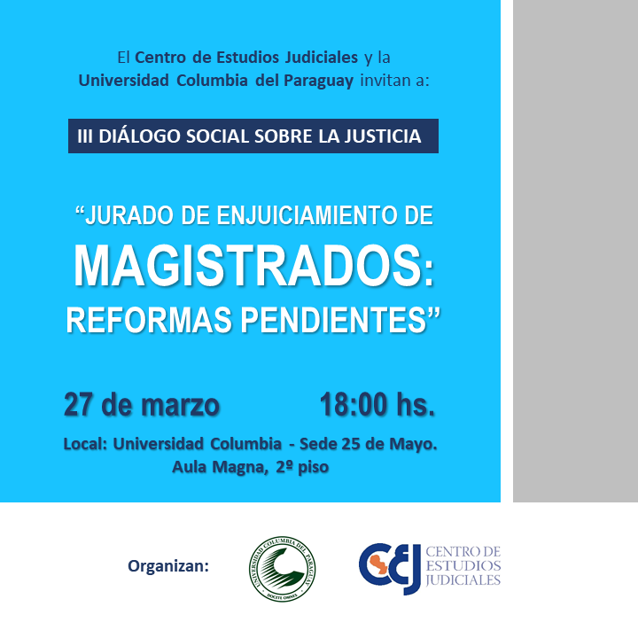 Se realiza el "III Diálogo Social sobre la Justicia".