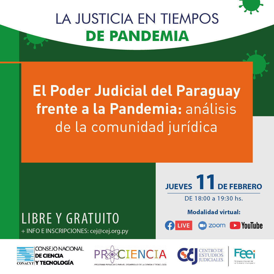 Se realizará el webinar "La Justicia en tiempos de Pandemia: Análisis de la comunidad jurídica".